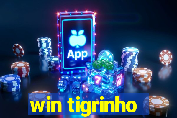 win tigrinho